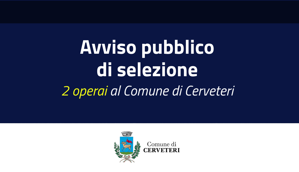grafica avviso di selezione operai cerveteri